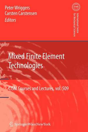 Mixed Finite Element Technologies de Peter Wriggers