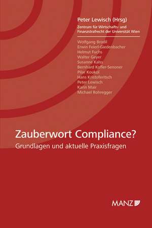 Zauberwort Compliance? de Peter Lewisch