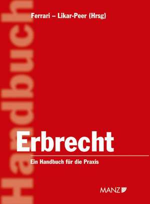 Erbrecht (Österreichisches Recht) de Susanne Ferrari