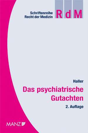 Das psychiatrische Gutachten de Reinhard Haller