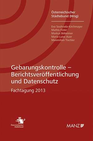 Gebarungskontrolle - Berichtsveröffentlichung und Datenschutz