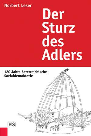 Der Sturz des Adlers de Norbert Leser