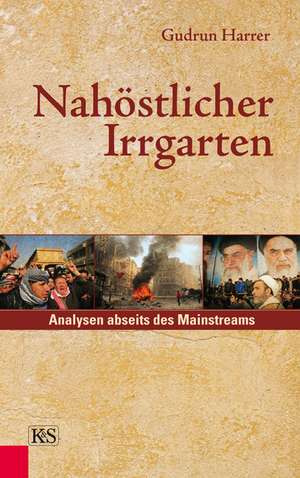 Nahöstlicher Irrgarten de Gudrun Harrer