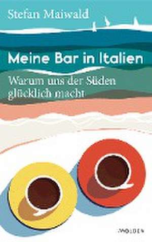 Meine Bar in Italien de Stefan Maiwald