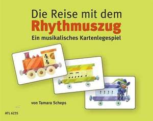 Die Reise mit dem Rhythmuszug. Kartenspiel de Joachim Schuster