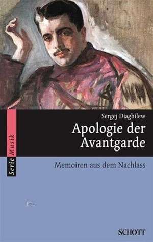 Apologie der Avantgarde de Sergej Diaghilew