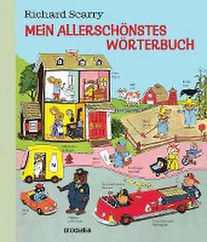 Mein allerschönstes Wörterbuch de Richard Scarry