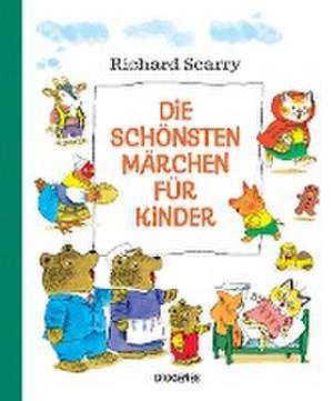 Die schönsten Märchen für Kinder de Richard Scarry