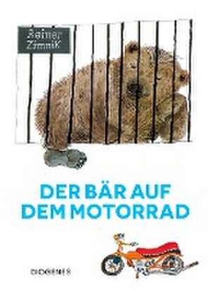 Der Bär auf dem Motorrad de Reiner Zimnik