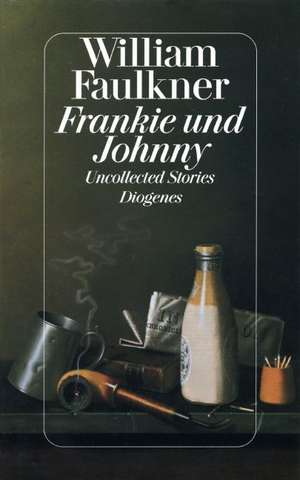 Frankie und Johnny de William Faulkner