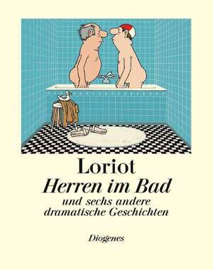 Herren im Bad de Loriot