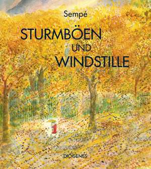 Sturmböen und Windstille de Jean-Jacques Sempé