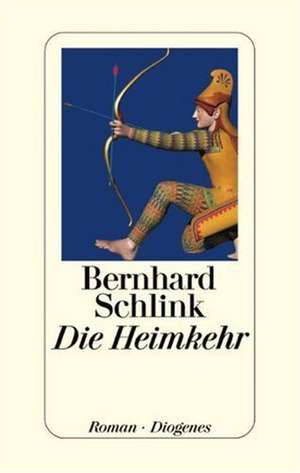 Die Heimkehr de Bernhard Schlink
