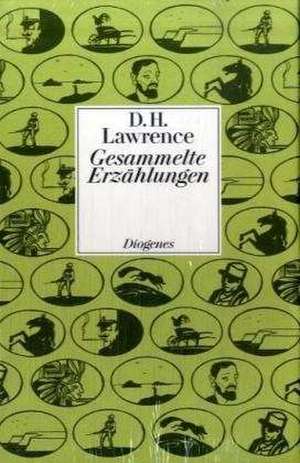 Gesammelte Erzählungen und Kurzromane de D. H. Lawrence