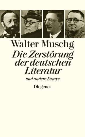 Die Zerstörung der deutschen Literatur de Walter Muschg