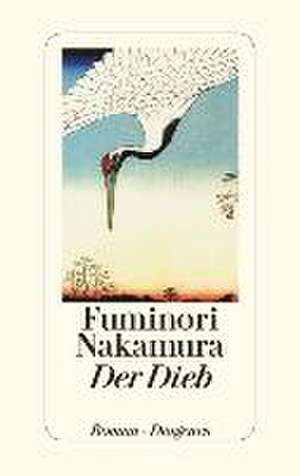 Der Dieb de Fuminori Nakamura