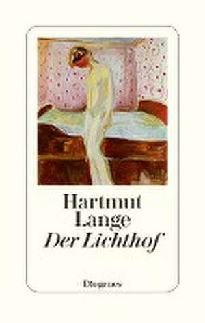 Der Lichthof de Hartmut Lange