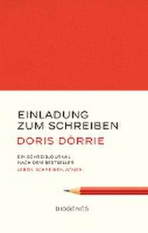 Einladung zum Schreiben de Doris Dörrie