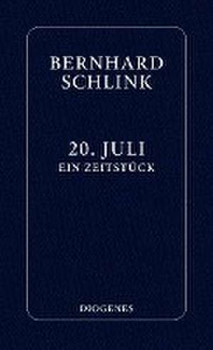 20. Juli de Bernhard Schlink