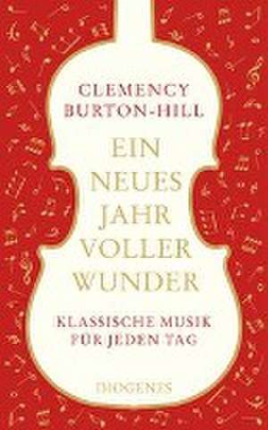 Ein neues Jahr voller Wunder de Clemency Burton-Hill