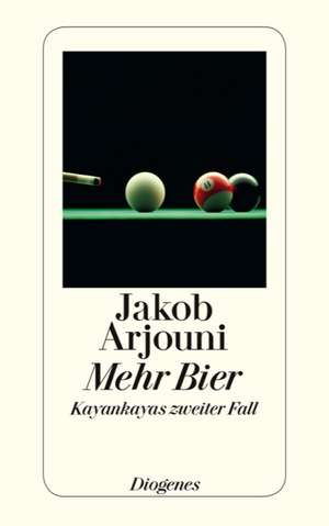 Mehr Bier de Jakob Arjouni