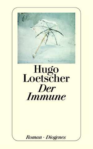 Der Immune de Hugo Loetscher