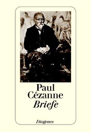 Briefe de Paul Cezanne