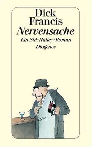 Nervensache de Dick Francis