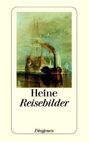 Reisebilder de Heinrich Heine