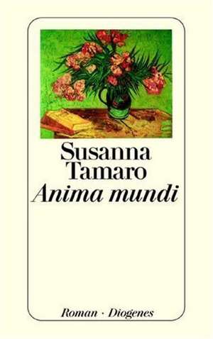 Anima mundi de Susanna Tamaro