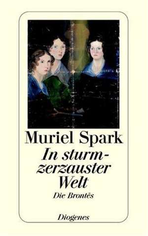 In sturmzerzauster Welt de Muriel Spark