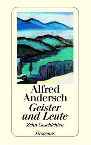 Geister und Leute de Alfred Andersch