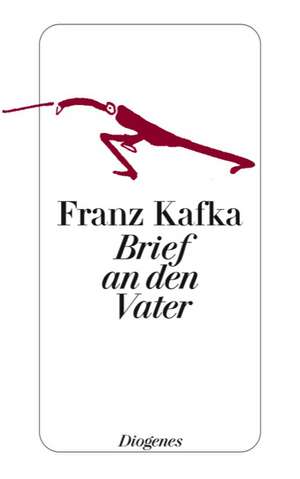 Brief an den Vater de Franz Kafka