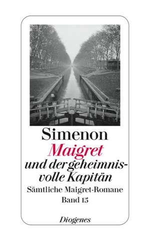 Maigret und der geheimnisvolle Kapitän de Georges Simenon