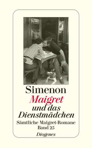 Maigret und das Dienstmädchen de Georges Simenon