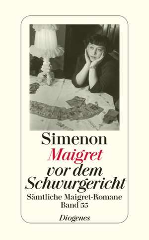 Maigret vor dem Schwurgericht de Georges Simenon