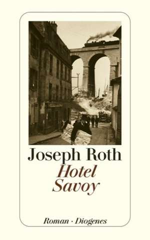 Hotel Savoy de Joseph Roth