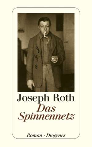 Das Spinnennetz de Joseph Roth