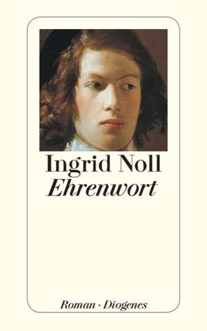 Ehrenwort de Ingrid Noll