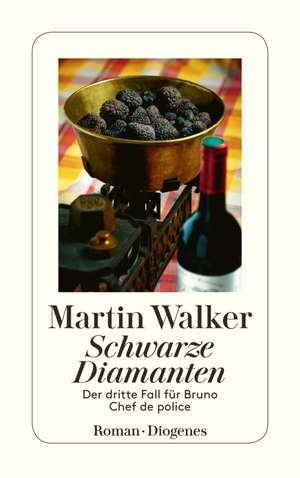 Schwarze Diamanten de Martin Walker