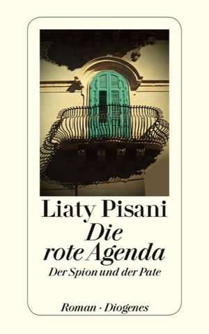 Die rote Agenda de Liaty Pisani