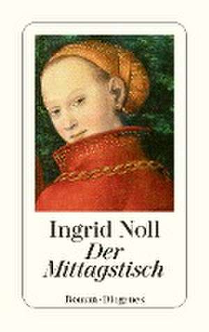 Der Mittagstisch de Ingrid Noll