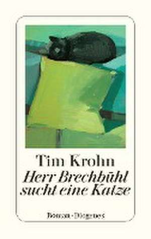 Herr Brechbühl sucht eine Katze de Tim Krohn