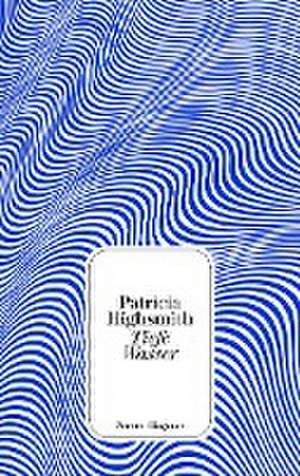 Tiefe Wasser de Patricia Highsmith