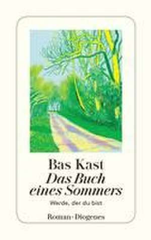 Das Buch eines Sommers de Bas Kast