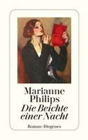 Die Beichte einer Nacht de Marianne Philips