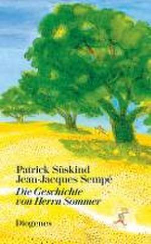 Die Geschichte von Herrn Sommer de Patrick Süskind