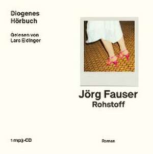 Rohstoff de Jörg Fauser