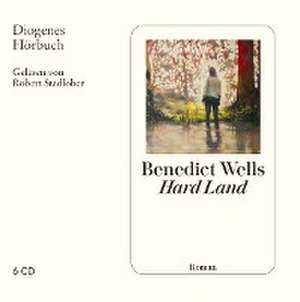 Hard Land de Benedict Wells