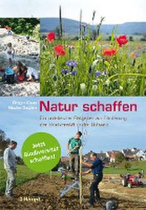 Natur schaffen de Gregor Klaus